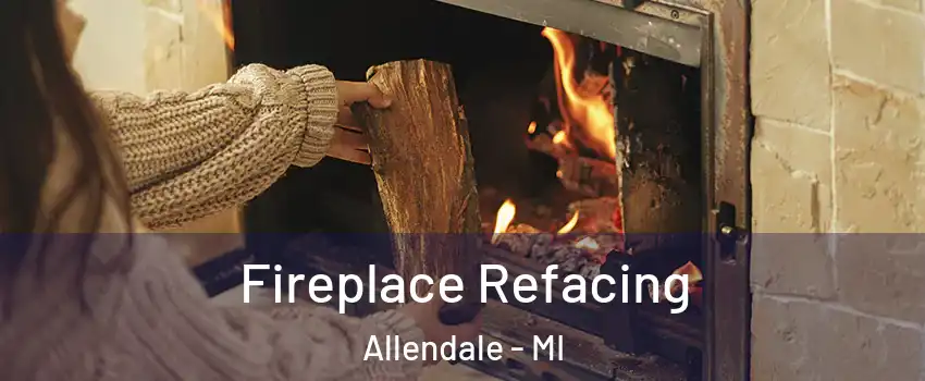  Fireplace Refacing Allendale - MI
