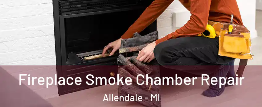  Fireplace Smoke Chamber Repair Allendale - MI