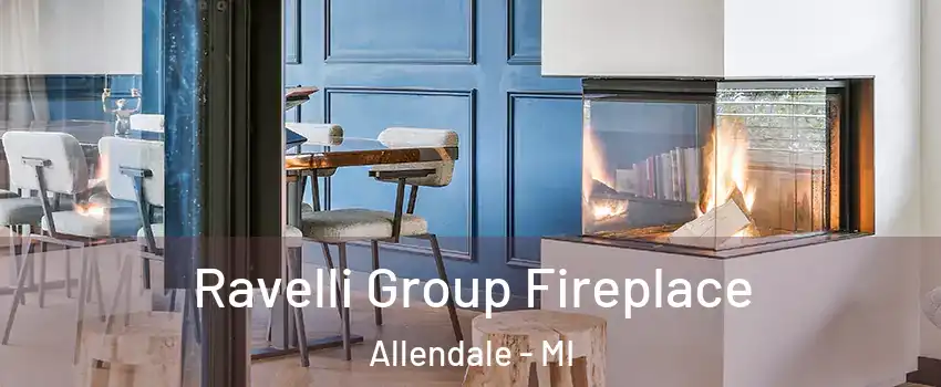 Ravelli Group Fireplace Allendale - MI